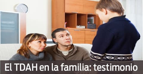 TDAH en la familia testimonio