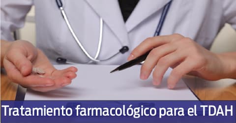 Tratamiento farmacológico para el TDAH