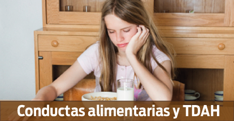 conductas alimentarias y TDAH