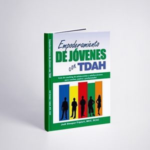 Empoderamiento de jóvenes con TDAH