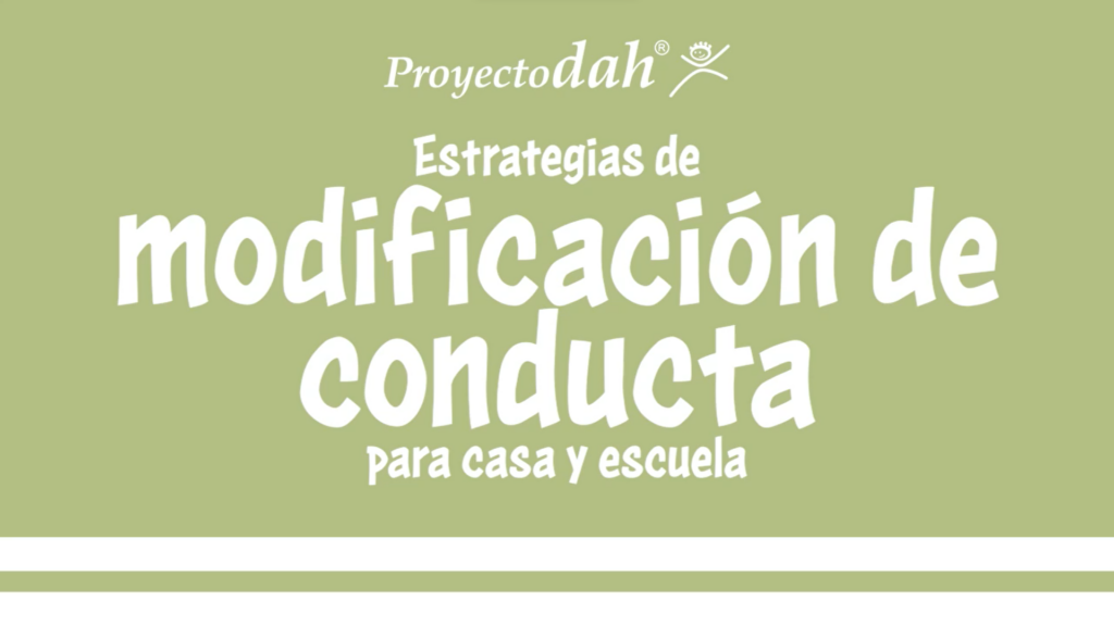 Dos estrategias para modificar la conducta en casa o escuela