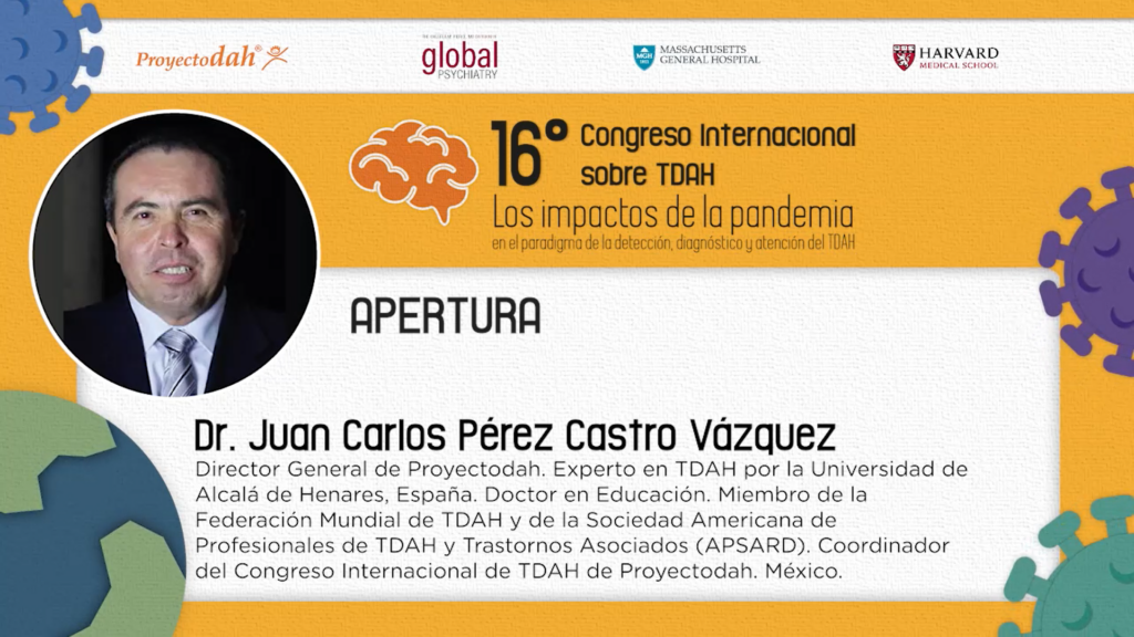 Apertura del 16° Congreso Internacional sobre TDAH