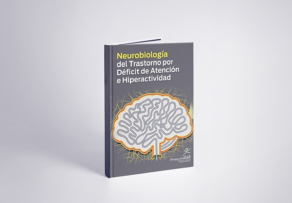 Portada del libro "Neurobiología del Trastorno por Déficit de Atención e Hiperactividad", mostrando un diseño médico y científico sobre el funcionamiento cerebral.