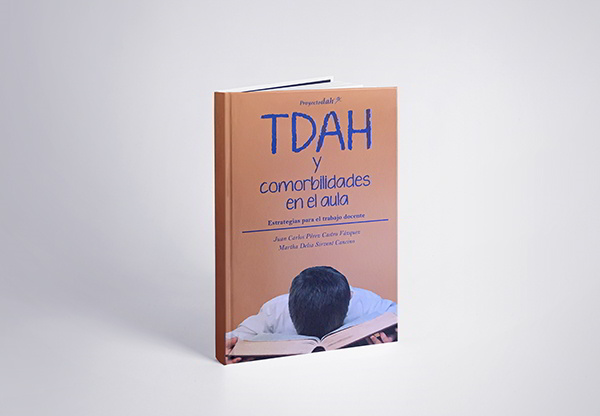"TDAH y comorbilidades en el aula", manual para docentes sobre trastornos del aprendizaje y conducta asociados al TDAH.